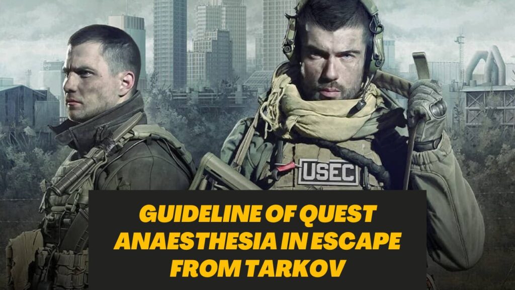 Anesthesia Tarkov