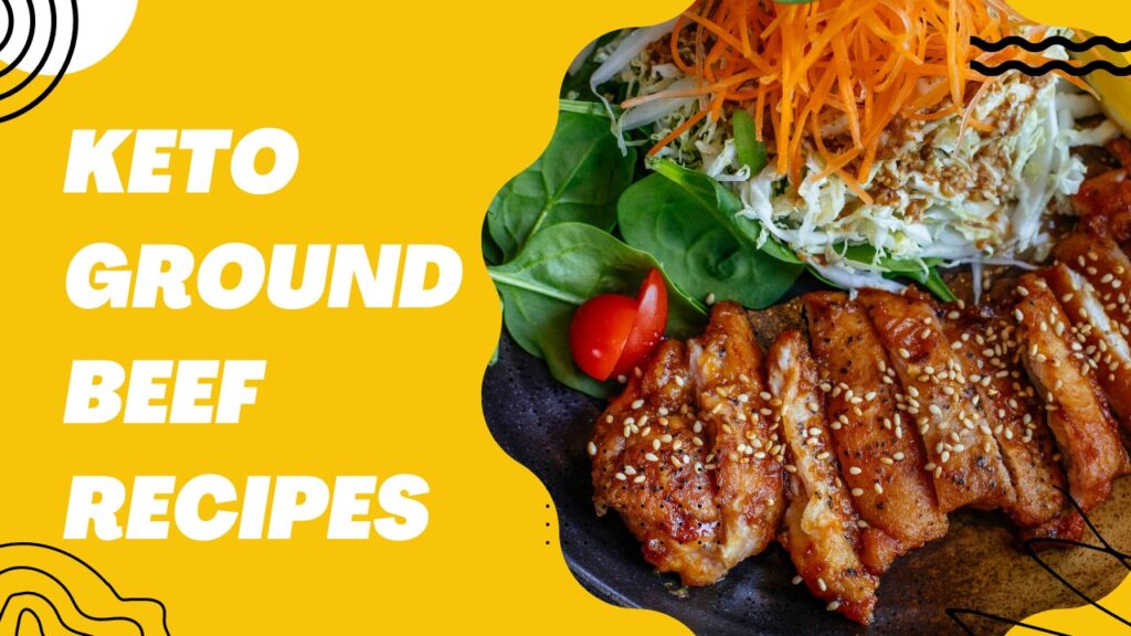 Keto Ground Beef Recipes